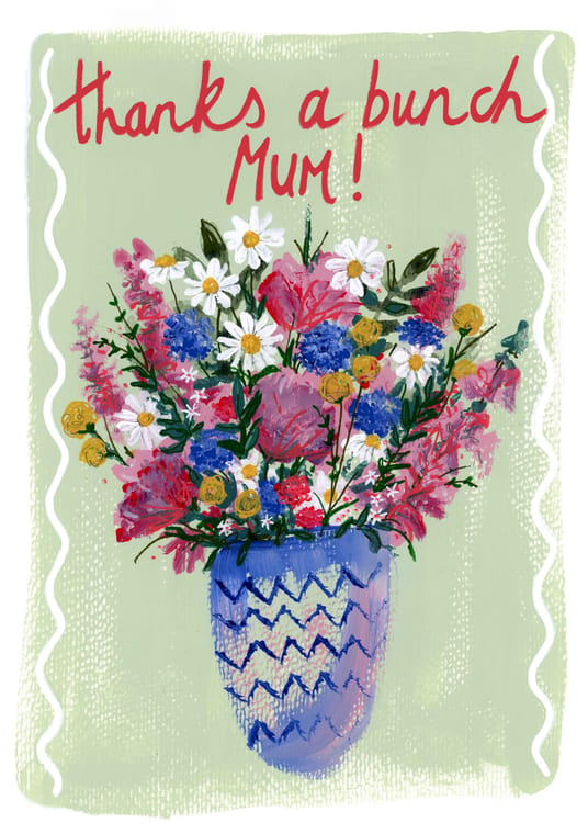 Greeting Card - Thanks a Bunch Mum